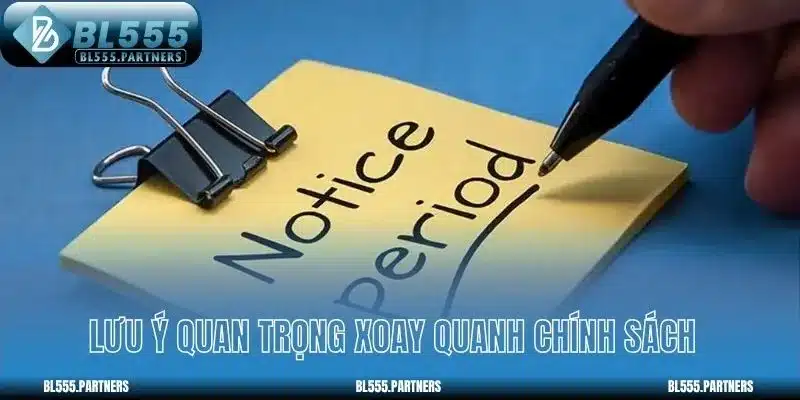 Lưu ý quan trọng xoay quanh chính sách